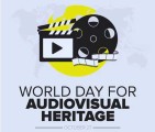 World Day for Audiovisual Heritage Celebrating History Through Sound and Vision